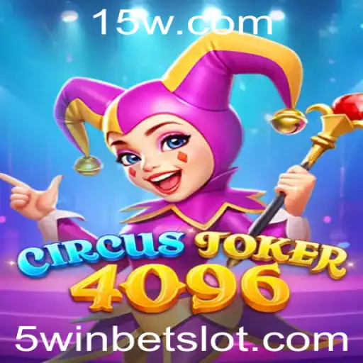Descubra o Mundo Empolgante de CircusJoker4096: Um Jogo de Apostas Revolucionário