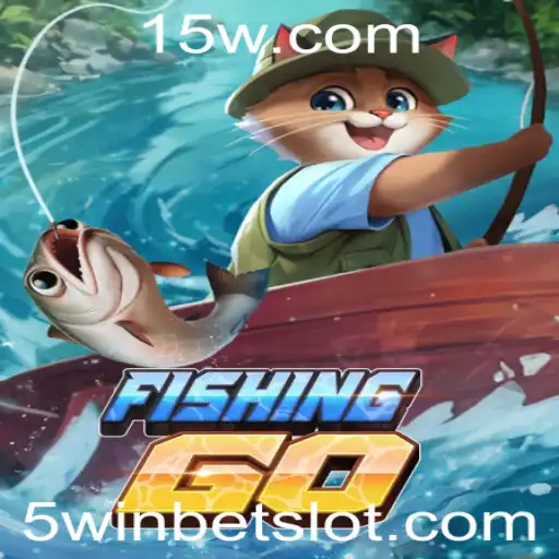 Descubra o Mundo Fascinante de FishingGO e a Estratégia 5win Bet