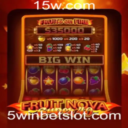 Descobrindo o Fascinante Mundo de FruitNovaSuper40 e 5win bet